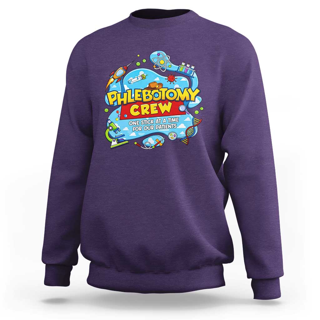 Phlebotomy Crew Lab Week 2026 Sweatshirt One Stick At A Time Funny Phlebotomist Healthcare Lab