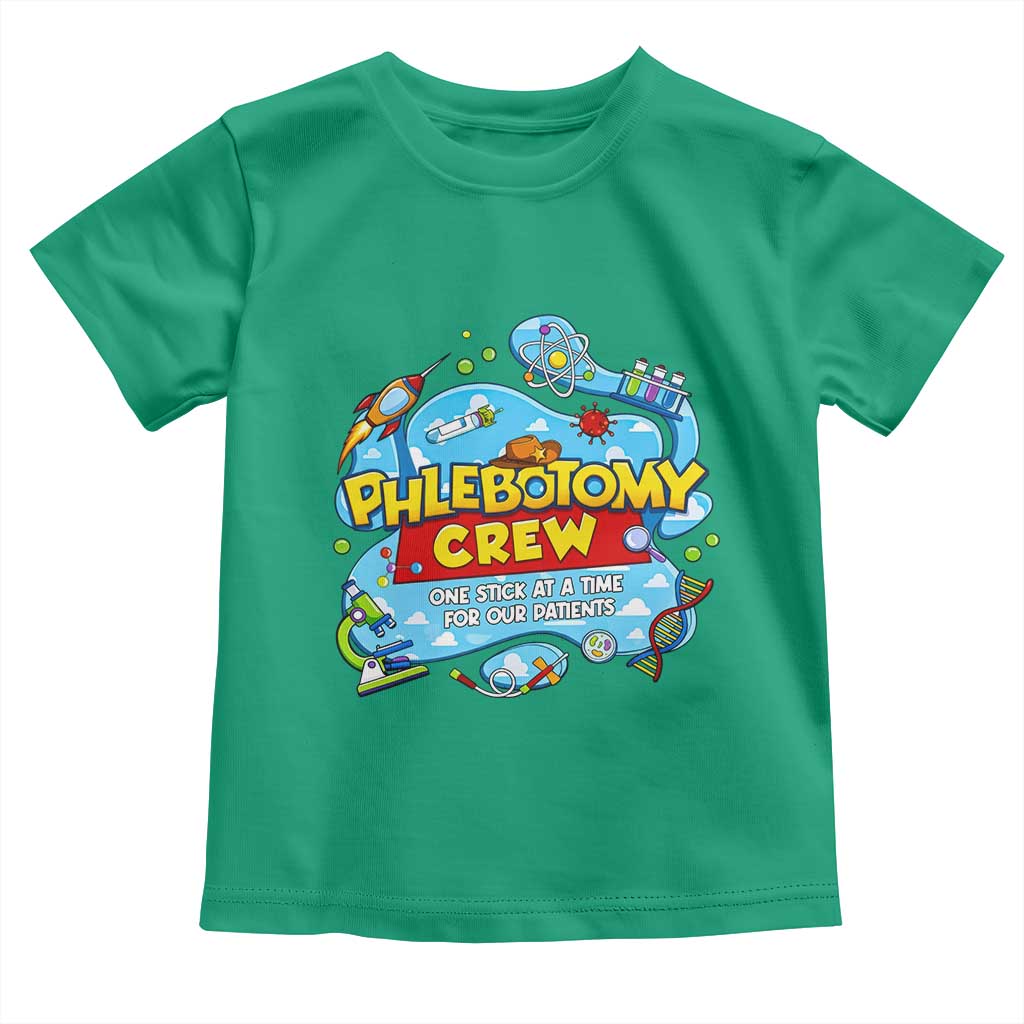 Phlebotomy Crew Lab Week 2026 Toddler T Shirt One Stick At A Time Funny Phlebotomist Healthcare Lab