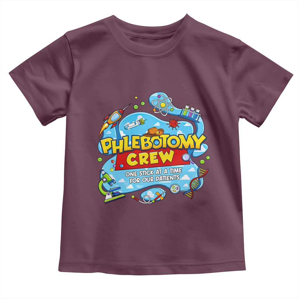 Phlebotomy Crew Lab Week 2026 Toddler T Shirt One Stick At A Time Funny Phlebotomist Healthcare Lab