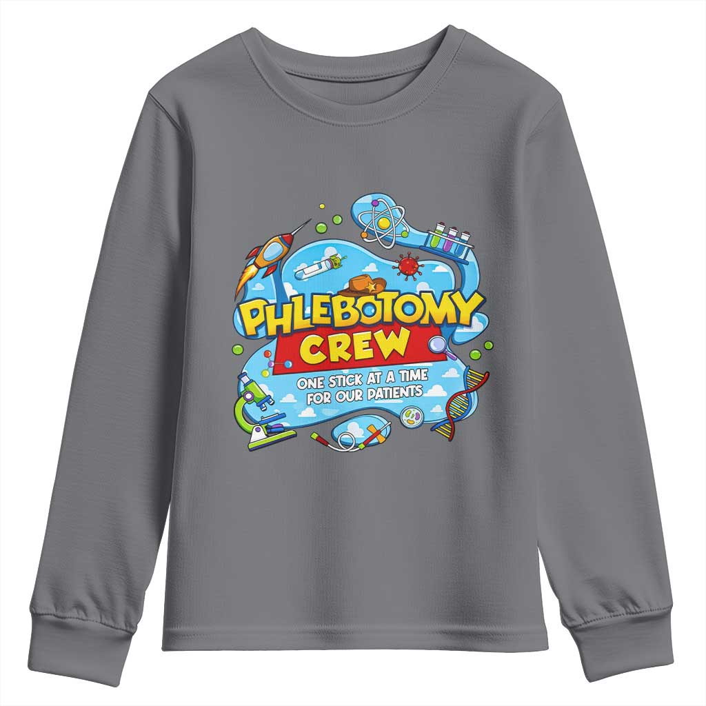 Phlebotomy Crew Lab Week 2026 Youth Sweatshirt One Stick At A Time Funny Phlebotomist Healthcare Lab