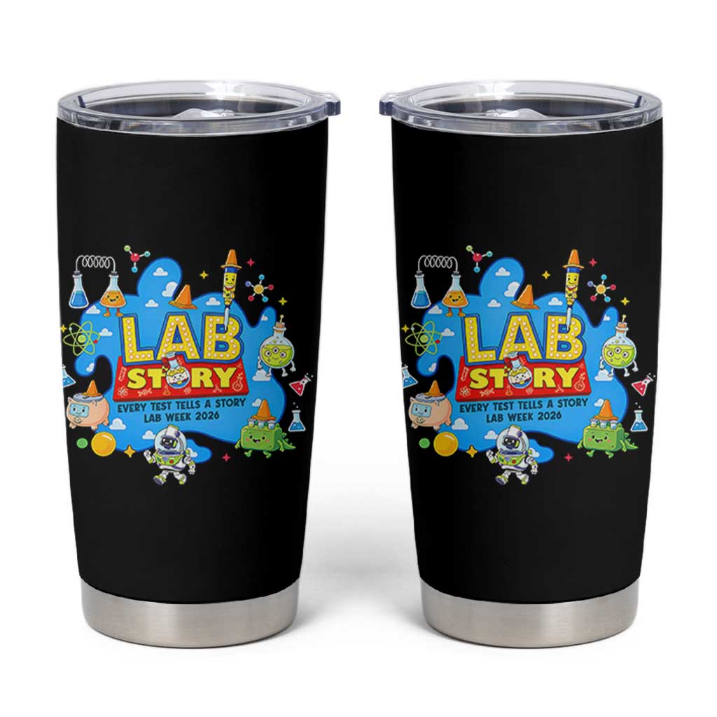 Lab Story Lab Week 2026 Celebration Tumbler Cup Every Test Tells a Story Medical Lab Tech Appreciation Gift