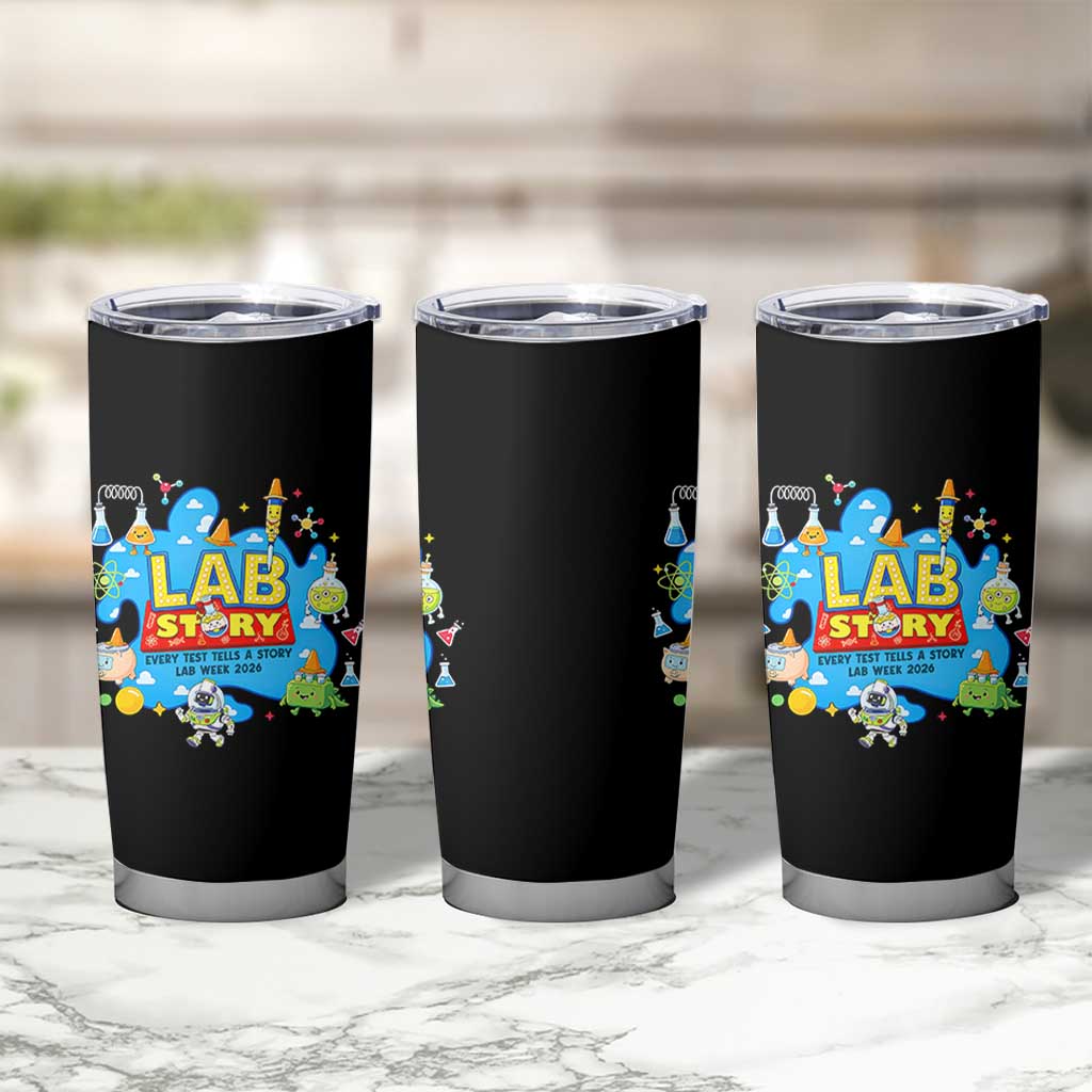 Lab Story Lab Week 2026 Celebration Tumbler Cup Every Test Tells a Story Medical Lab Tech Appreciation Gift