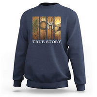 Christian Easter True Story Resurrection Scene Vintage Sweatshirt Faith Based Jesus Empty Tomb Gift for Believers