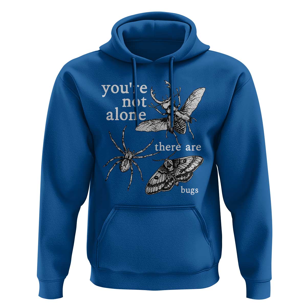 You Are Not Alone There Are Bugs Vintage Dark Academia Hoodie Insect Entomology Humor Folk Indie Music Lover