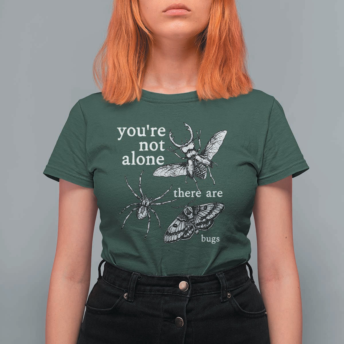 You Are Not Alone There Are Bugs Vintage Dark Academia T Shirt For Women Insect Entomology Humor Folk Indie Music Lover