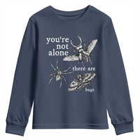 You Are Not Alone There Are Bugs Vintage Dark Academia Youth Sweatshirt Insect Entomology Humor Folk Indie Music Lover