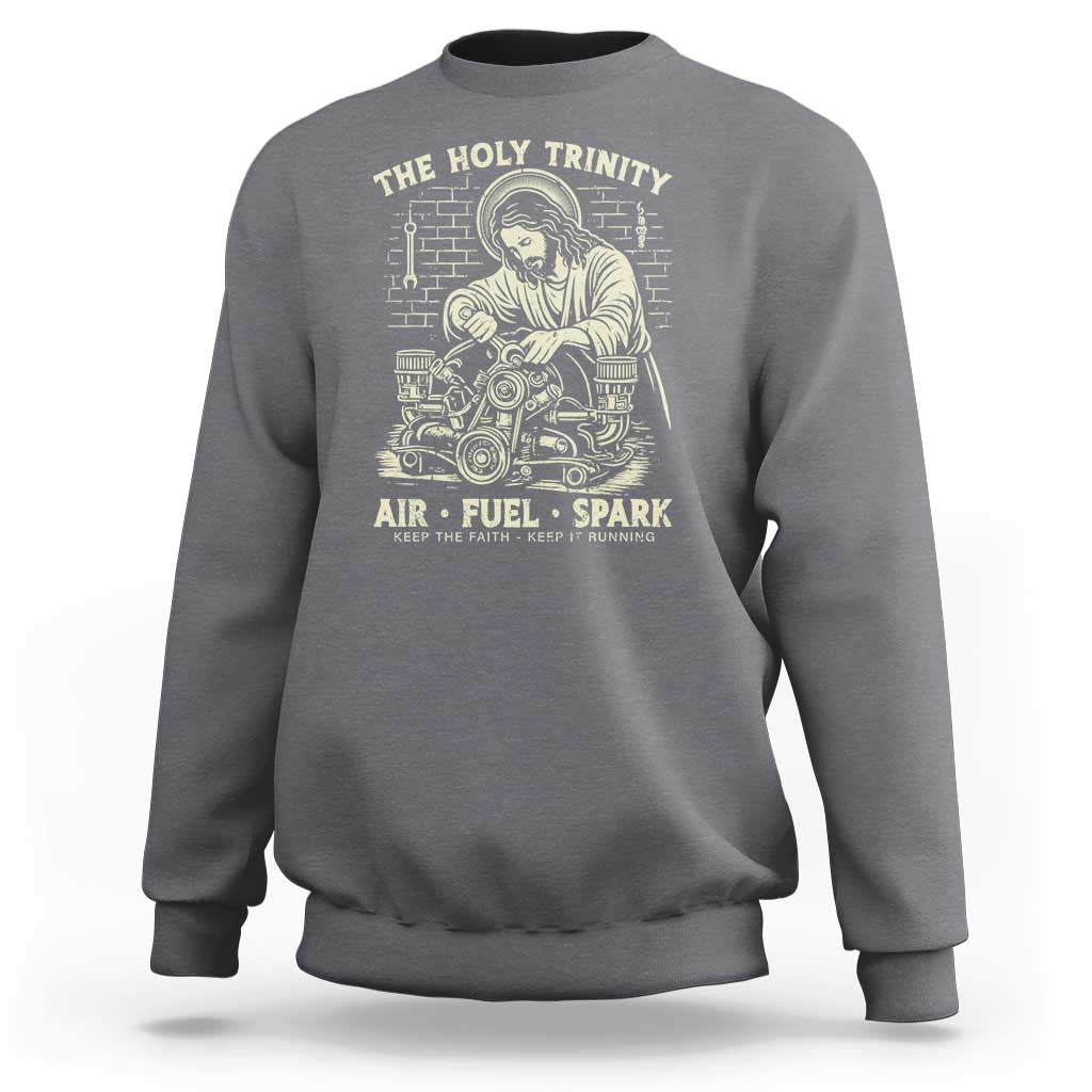 Funny Mechanic Jesus Holy Trinity Air Fuel Spark Vintage Sweatshirt Christian Car Lover Humor Gift for Gearheads