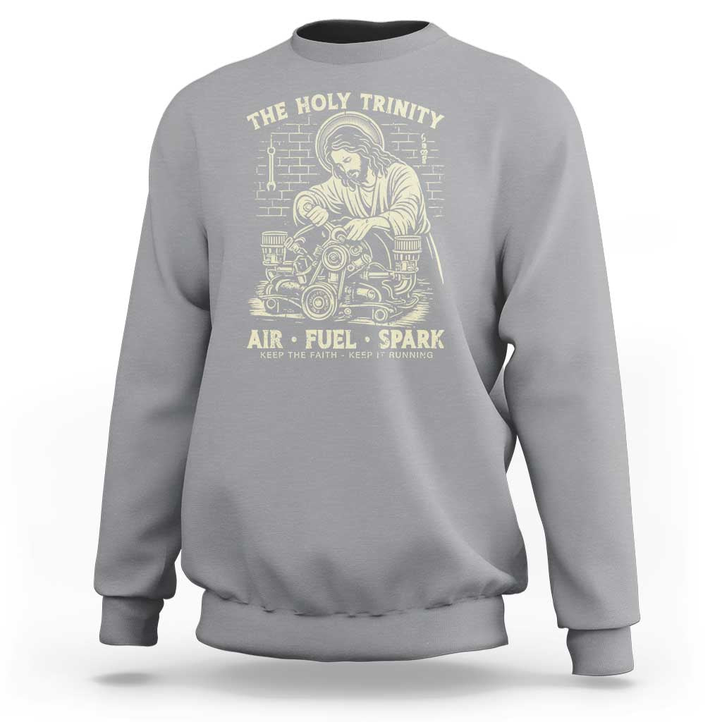 Funny Mechanic Jesus Holy Trinity Air Fuel Spark Vintage Sweatshirt Christian Car Lover Humor Gift for Gearheads