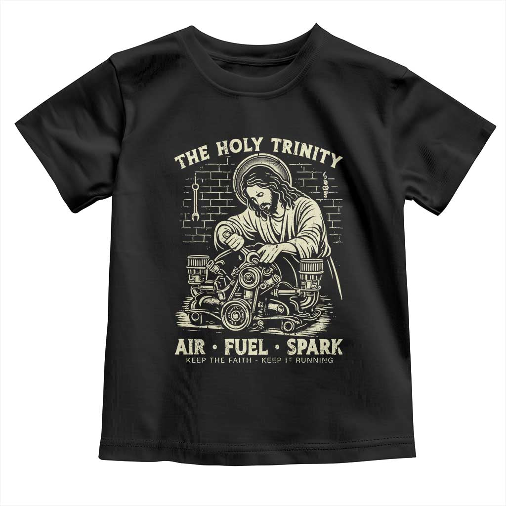 Funny Mechanic Jesus Holy Trinity Air Fuel Spark Vintage Toddler T Shirt Christian Car Lover Humor Gift for Gearheads