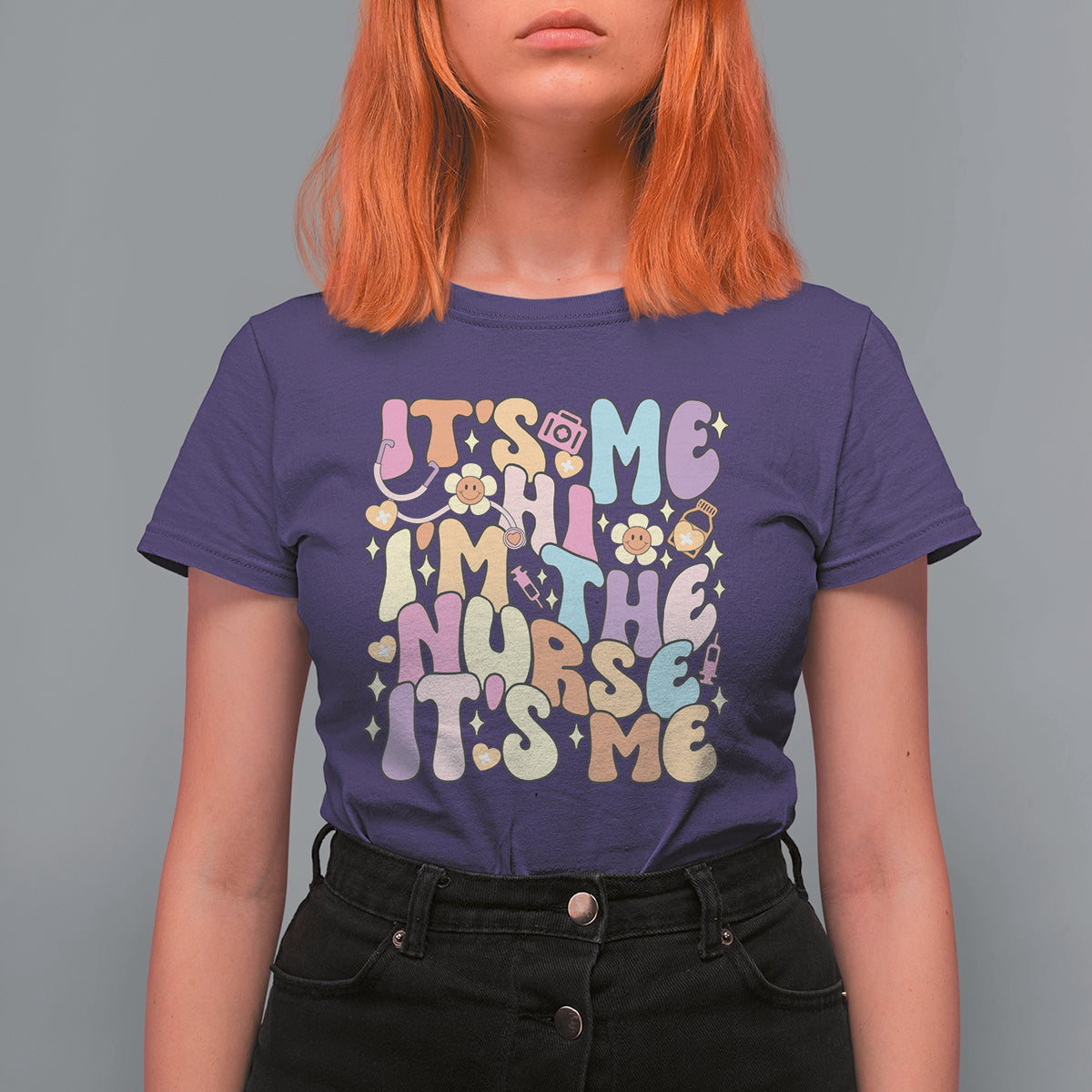 Funny Nurse T Shirt For Women Funny Nurse It's Me Hi I'm The Nurse It's Me Nurrsing Groovy - Wonder Print Shop