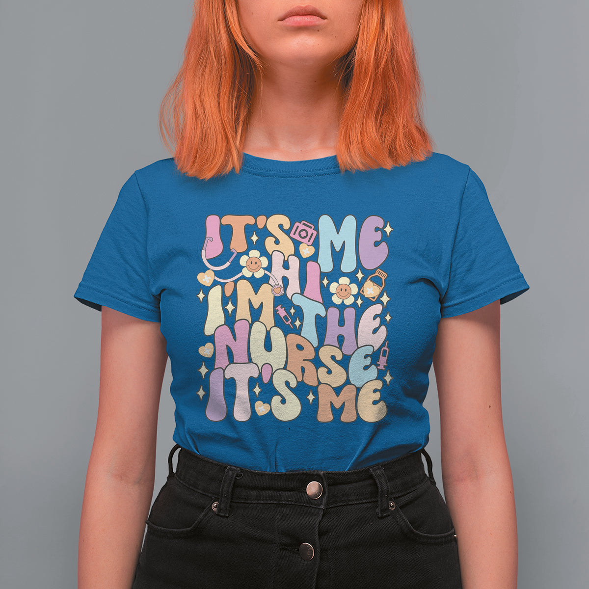 Funny Nurse T Shirt For Women Funny Nurse It's Me Hi I'm The Nurse It's Me Nurrsing Groovy - Wonder Print Shop