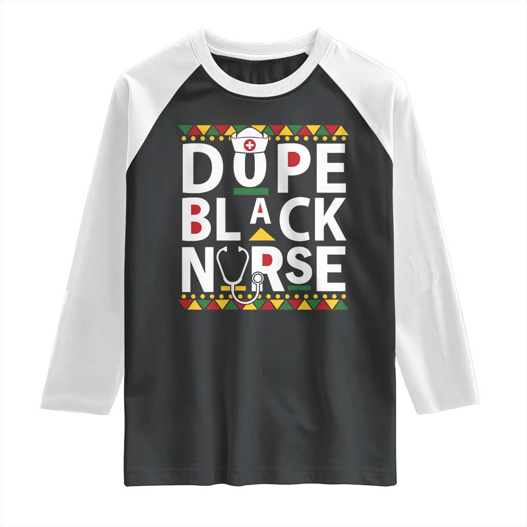 Dope Black Nurse Raglan Shirt Proud Afro Melanin RN