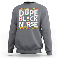 Funny Nurse Sweatshirt Dope Black Nurse Black Pride Proud Afro Melanin Nurse RN Nurse Appreciation Gift, Nurse Life - Wonder Print Shop