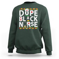 Funny Nurse Sweatshirt Dope Black Nurse Black Pride Proud Afro Melanin Nurse RN Nurse Appreciation Gift, Nurse Life - Wonder Print Shop