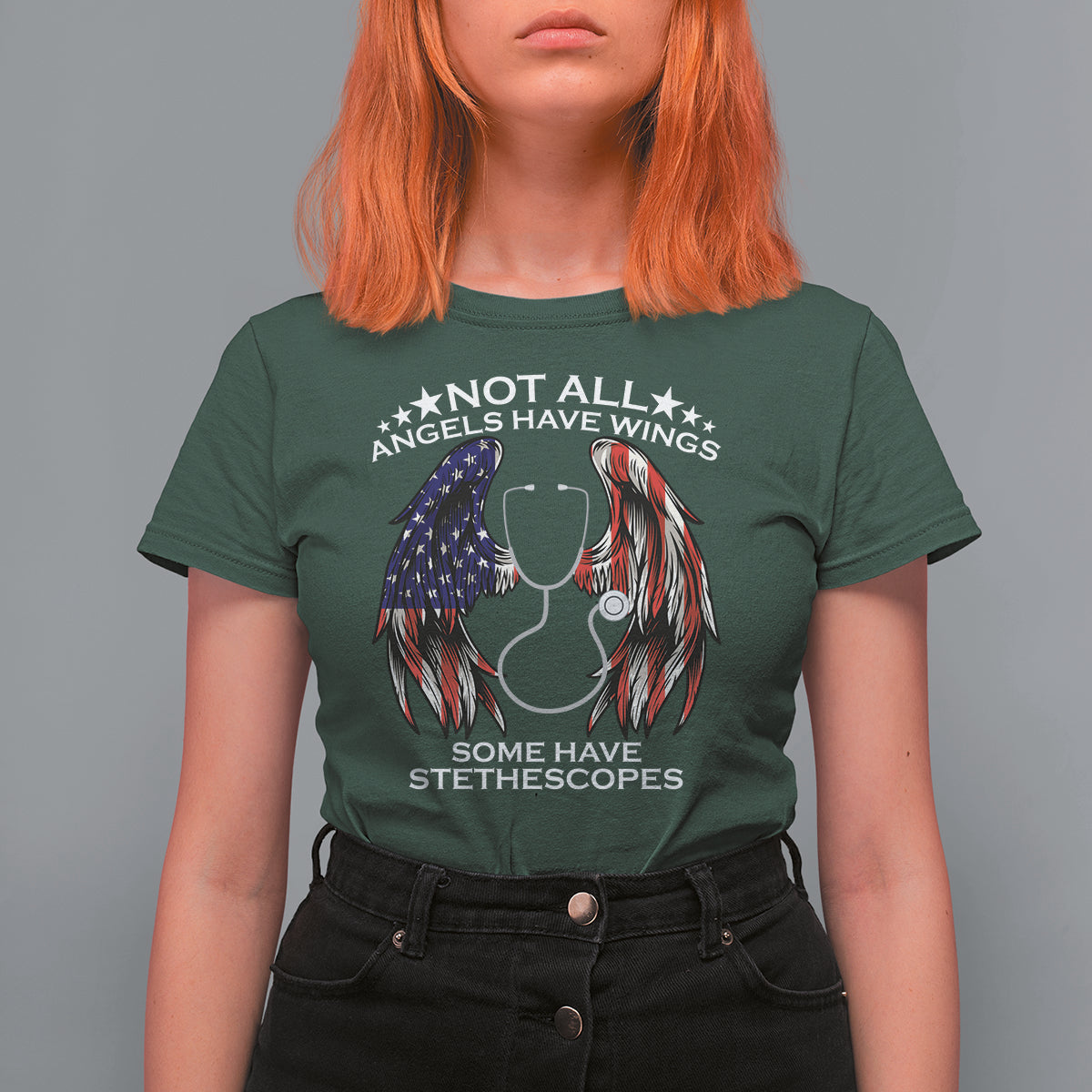 Funny Nurse T Shirt For Women Nurse Appreciation American Flag Angel Wings Not All Angels Have Wings Some Have Stethoscopes Nursing Nurse Life, Nurse Pride - Wonder Print Shop