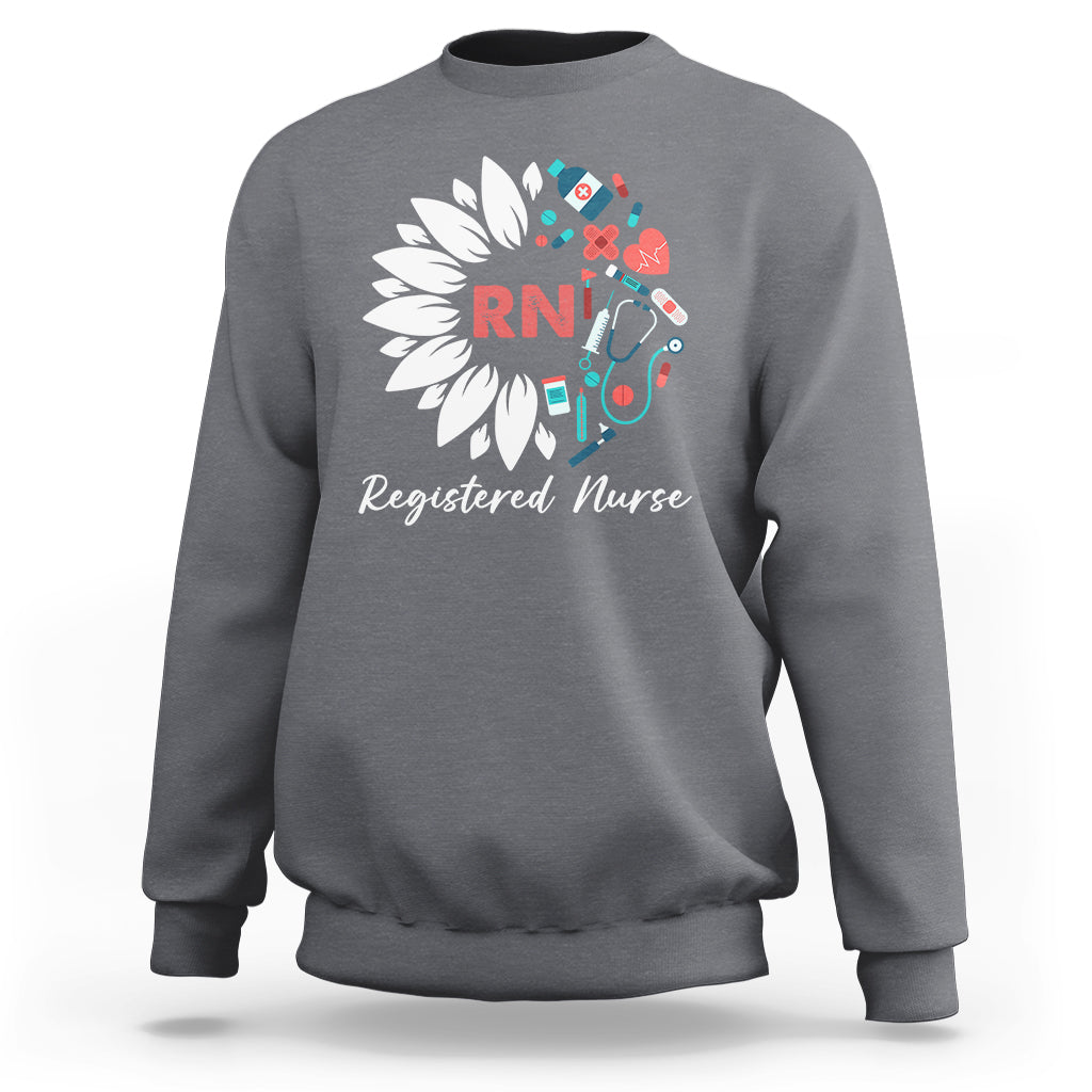 Funny Nurse Sweatshirt RN Registered Nurse Pride Nurse Life Empowering Caregivers #NurseLife  #RegisteredNurse Sunflower - Wonder Print Shop