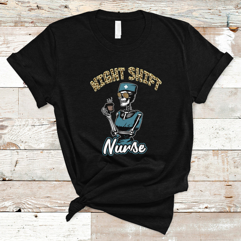 Funny Nurse T Shirt Funny Night Shift Nurse Skeleton Nurse Halloween RN Nurses Pride, Scrub Life, Nurse Life Pride, Nurse Appreciation Gift for Nurse Week - Wonder Print Shop