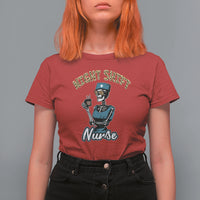 Funny Nurse T Shirt For Women Funny Night Shift Nurse Skeleton Nurse Halloween RN Nurses Pride, Scrub Life, Nurse Life Pride, Nurse Appreciation Gift for Nurse Week - Wonder Print Shop