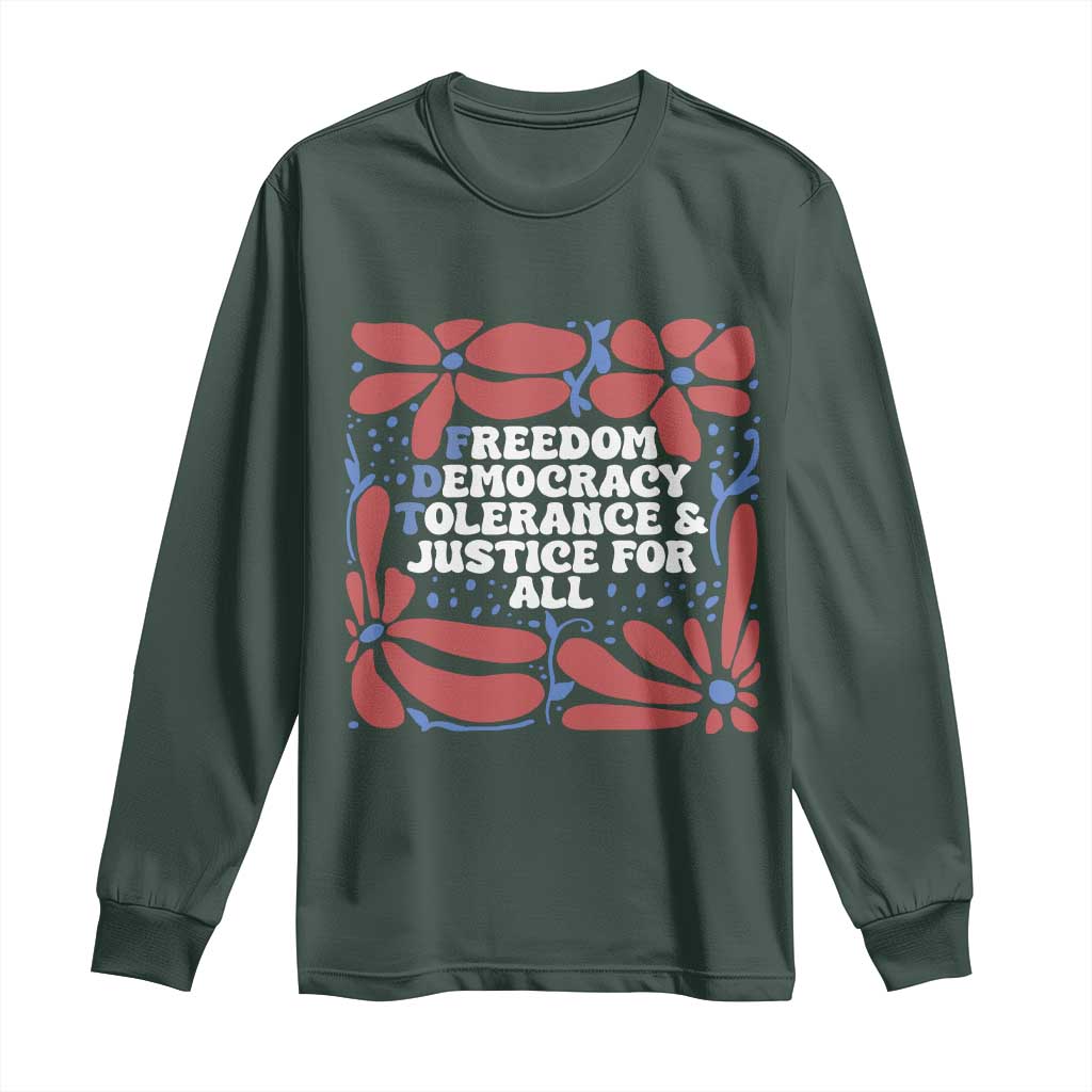 Subtle FDT Long Sleeve Shirt Freedom Democracy Tolerence and Justice For All