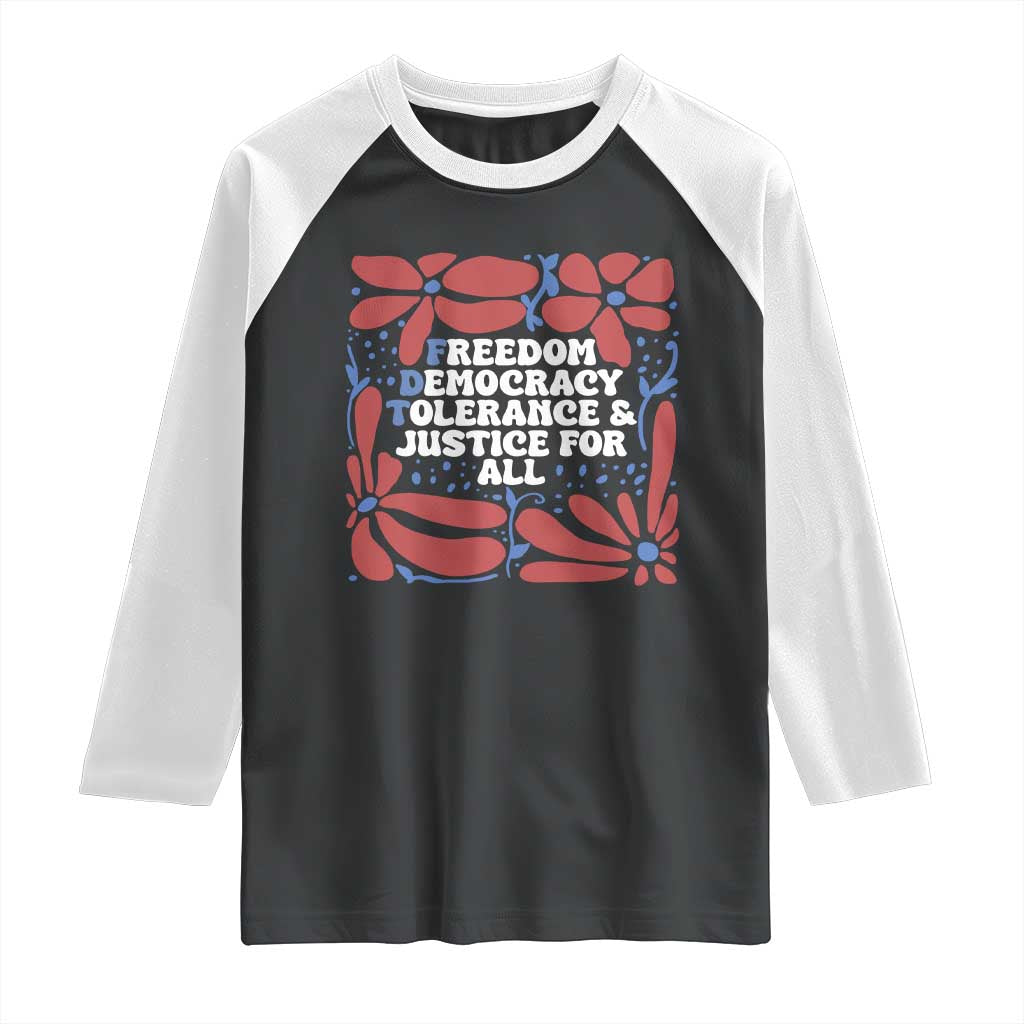 Subtle FDT Raglan Shirt Freedom Democracy Tolerence and Justice For All