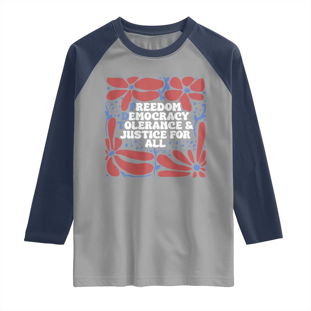 Subtle FDT Raglan Shirt Freedom Democracy Tolerence and Justice For All
