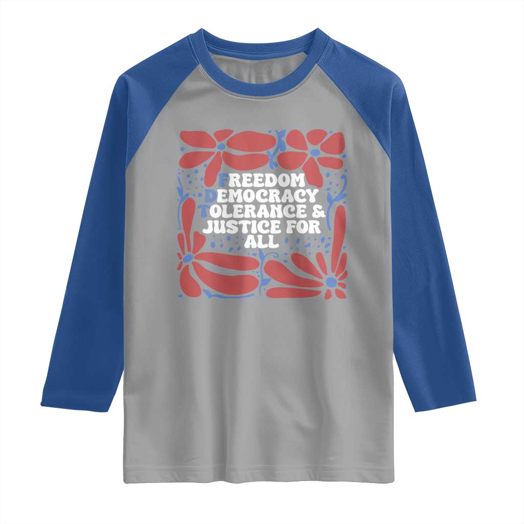 Subtle FDT Raglan Shirt Freedom Democracy Tolerence and Justice For All
