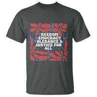 Subtle FDT T Shirt Freedom Democracy Tolerence and Justice For All