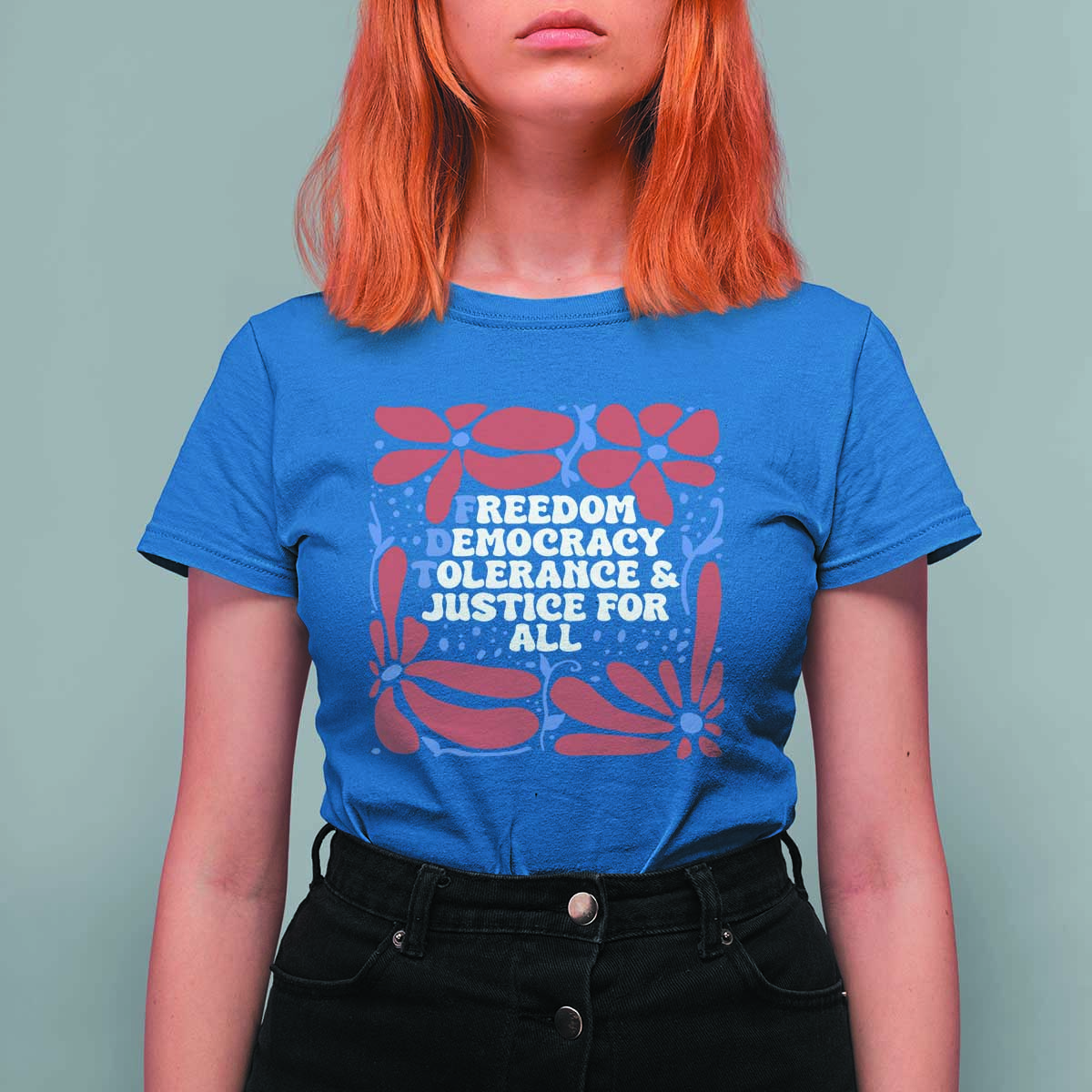Subtle FDT T Shirt For Women Freedom Democracy Tolerence and Justice For All