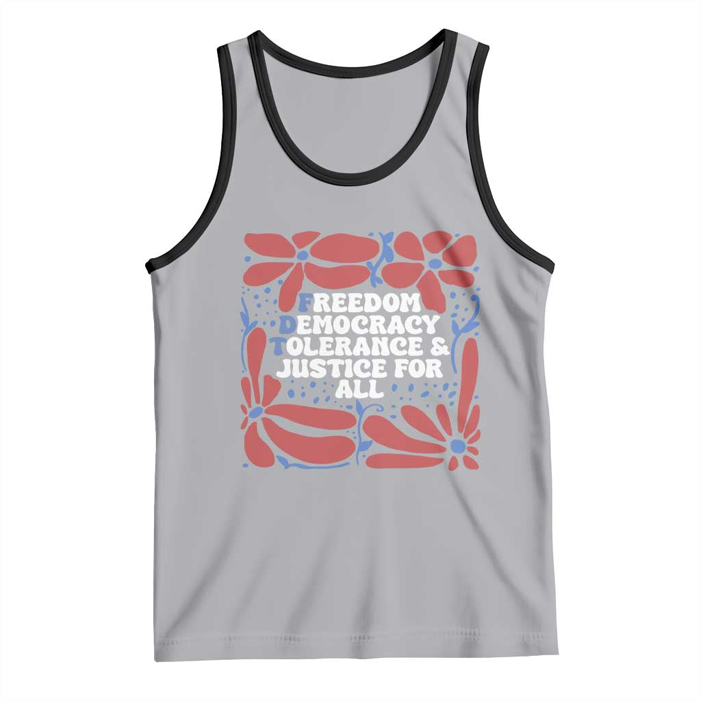 Subtle FDT Tank Top Freedom Democracy Tolerence and Justice For All