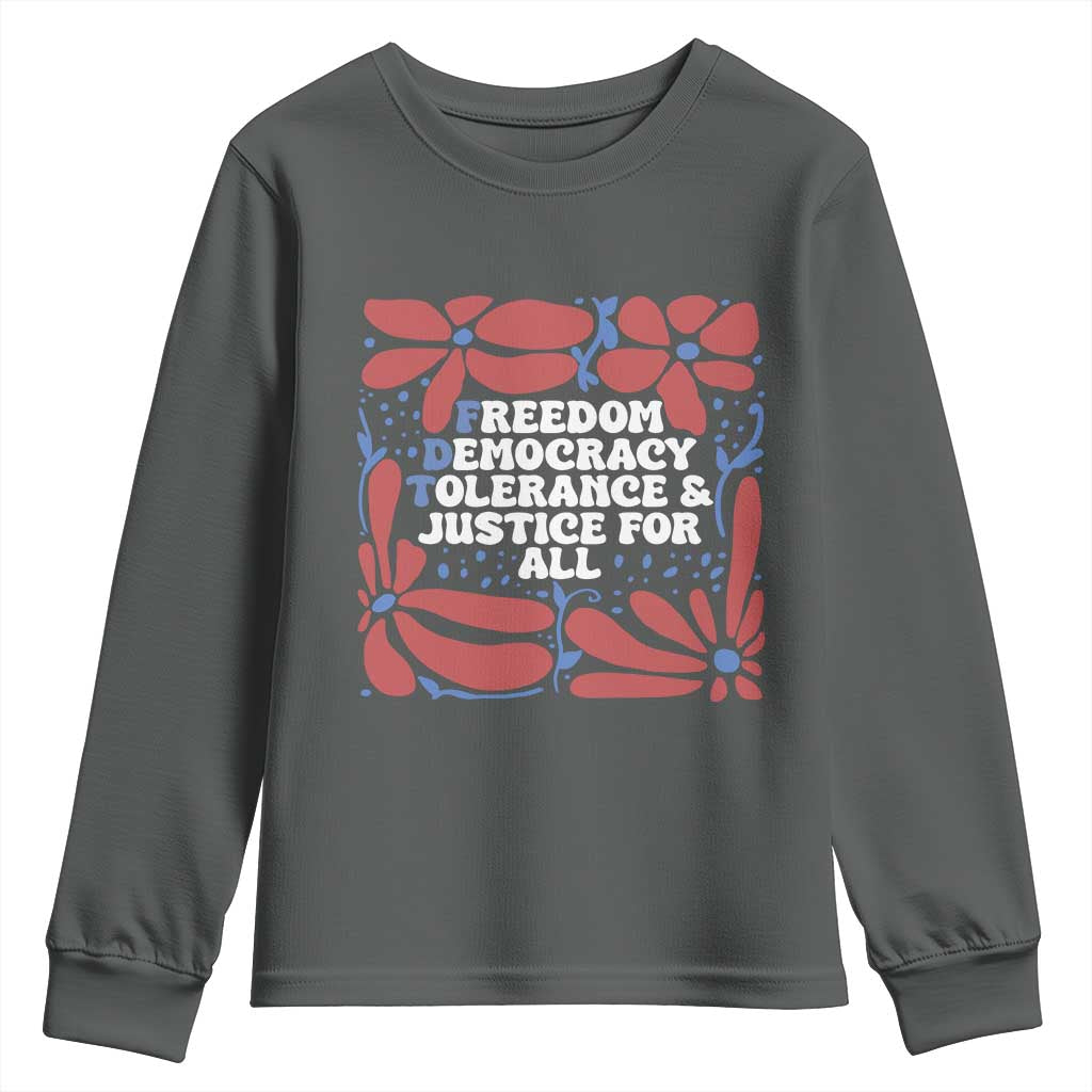 Subtle FDT Youth Sweatshirt Freedom Democracy Tolerence and Justice For All