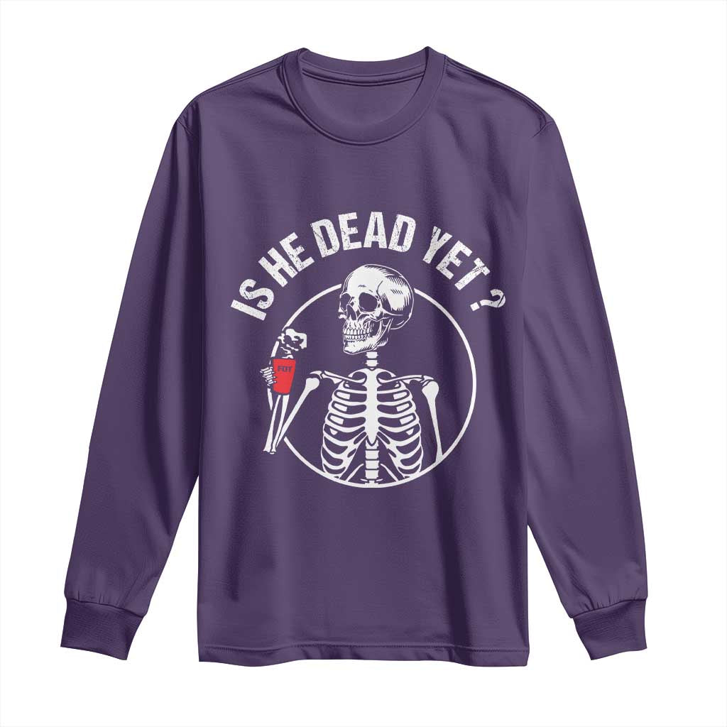 Is He Dead Yet Subtle FDT Long Sleeve Shirt Funny Skeleton Drinking Coffee