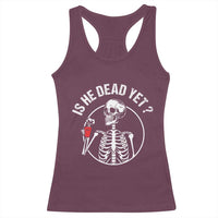Is He Dead Yet Subtle FDT Racerback Tank Top Funny Skeleton Drinking Coffee
