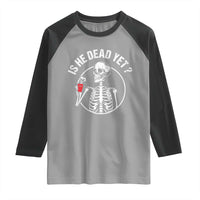 Is He Dead Yet Subtle FDT Raglan Shirt Funny Skeleton Drinking Coffee