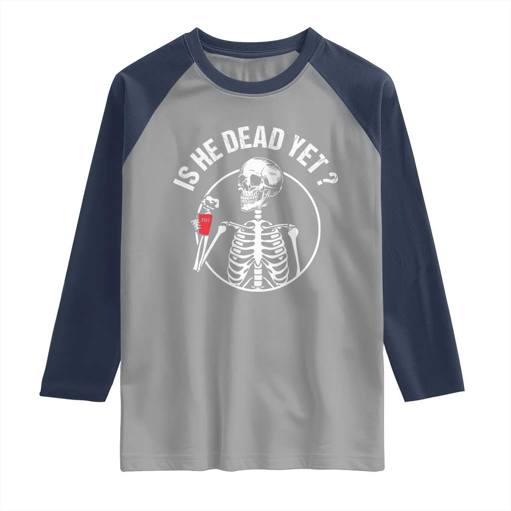 Is He Dead Yet Subtle FDT Raglan Shirt Funny Skeleton Drinking Coffee