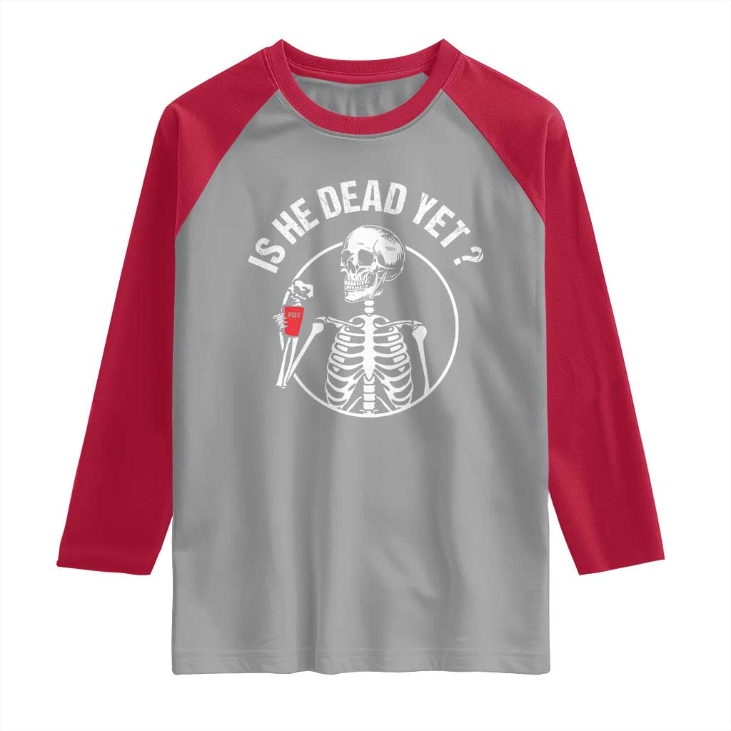 Is He Dead Yet Subtle FDT Raglan Shirt Funny Skeleton Drinking Coffee