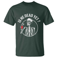 Is He Dead Yet Subtle FDT T Shirt Funny Skeleton Drinking Coffee