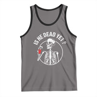 Is He Dead Yet Subtle FDT Tank Top Funny Skeleton Drinking Coffee