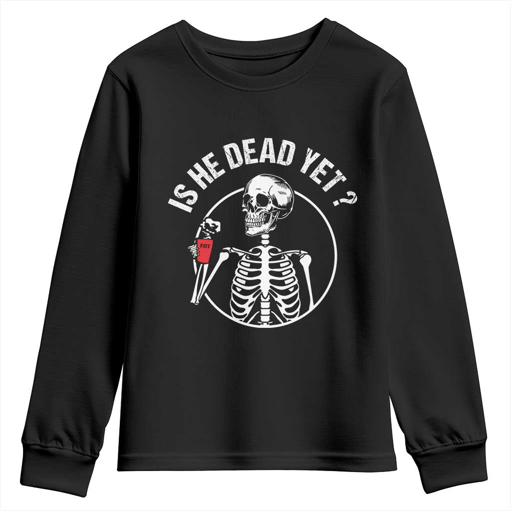 Is He Dead Yet Subtle FDT Youth Sweatshirt Funny Skeleton Drinking Coffee