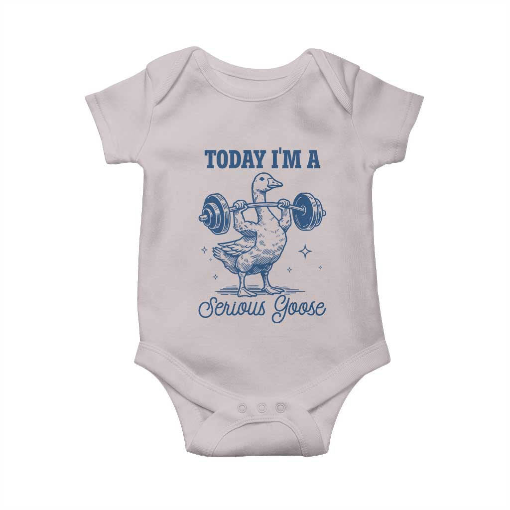 Funny Workout Silly Goose Baby Onesie Today I'm A Serious Goose Lifting Weights Gym