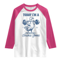 Funny Workout Silly Goose Raglan Shirt Today I'm A Serious Goose Lifting Weights Gym