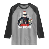Funny Da Pope Chicago Hot Dog Raglan Shirt 267th Pope Leo XIV