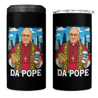 Funny Da Pope Leo XIV 4 in 1 Can Cooler Tumbler 267th Pope Chicago Hot Dog and Beer