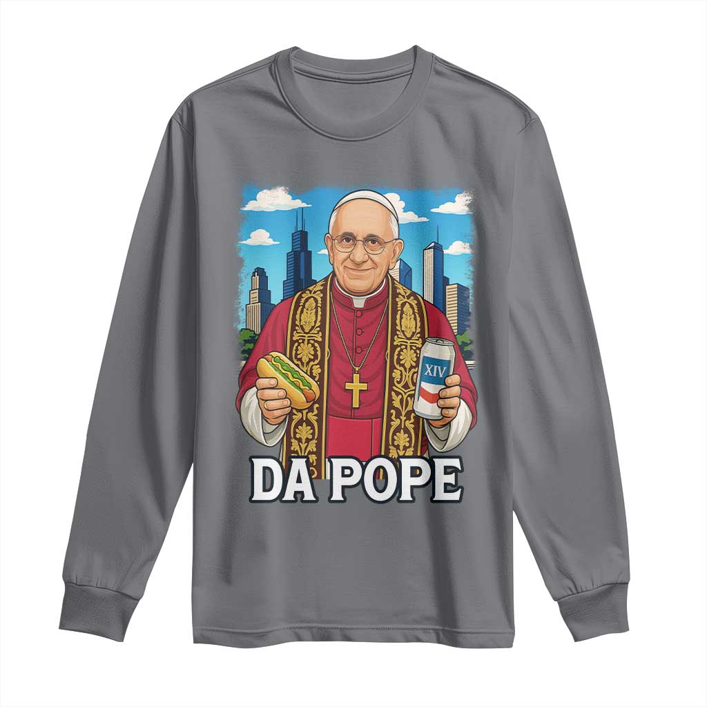 Funny Da Pope Leo XIV Long Sleeve Shirt 267th Pope Chicago Hot Dog and Beer