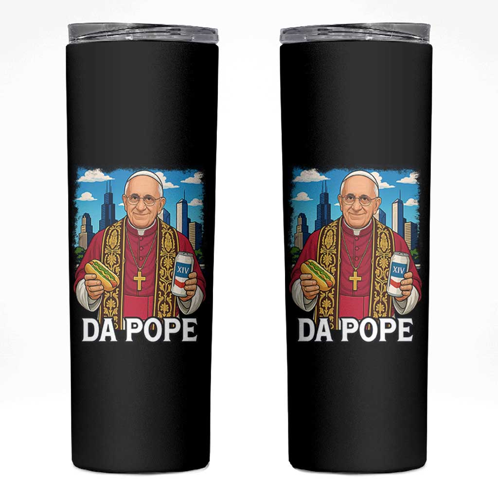 Funny Da Pope Leo XIV Skinny Tumbler 267th Pope Chicago Hot Dog and Beer