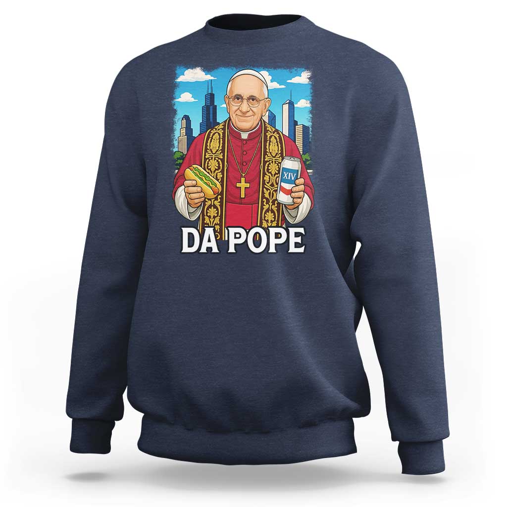 Funny Da Pope Leo XIV Sweatshirt 267th Pope Chicago Hot Dog and Beer