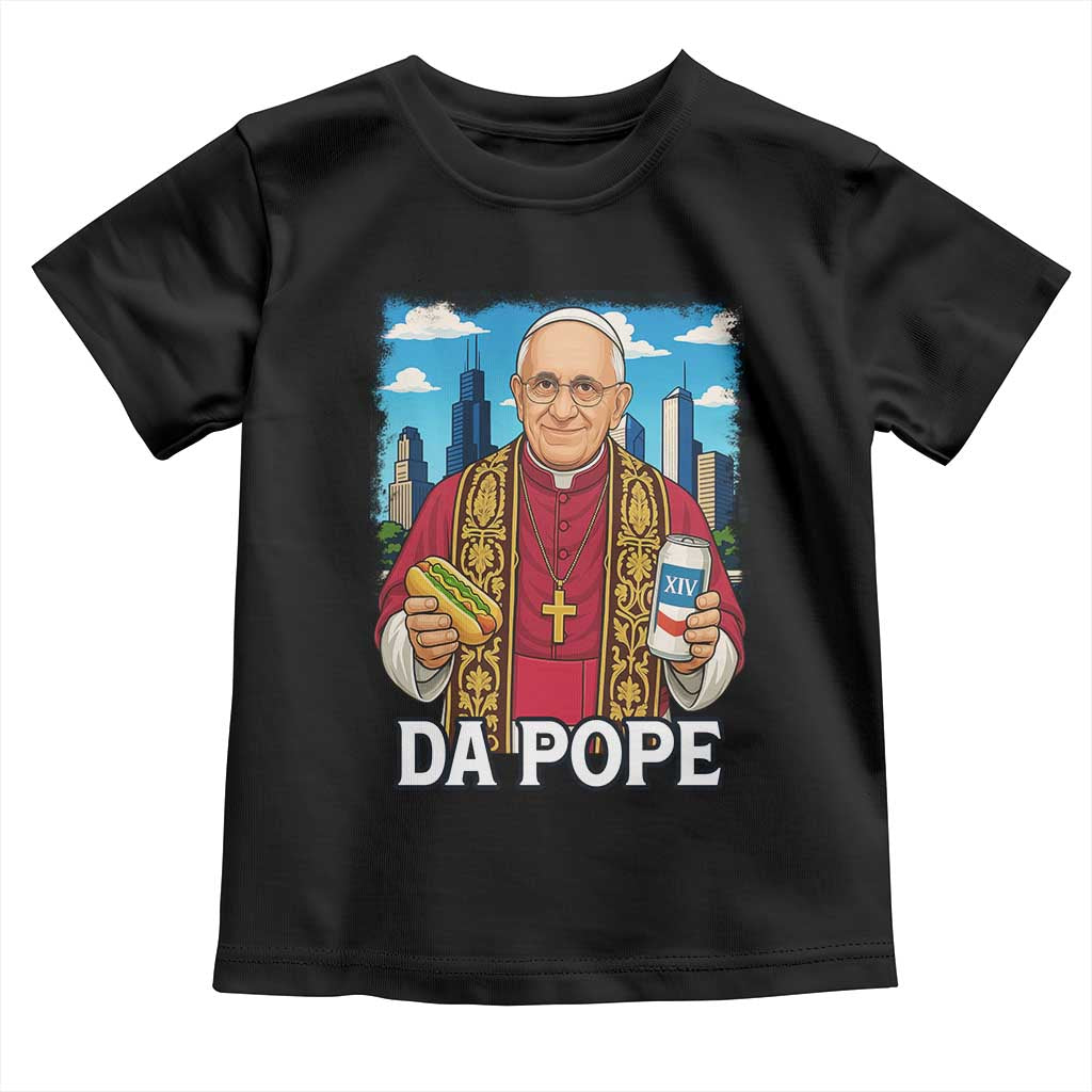 Funny Da Pope Leo XIV Toddler T Shirt 267th Pope Chicago Hot Dog and Beer