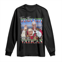 267th Pope Leo XIV Long Sleeve Shirt From The Windy City To The Vatican US Chicago Pride