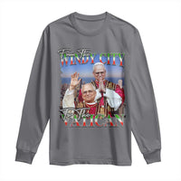 267th Pope Leo XIV Long Sleeve Shirt From The Windy City To The Vatican US Chicago Pride