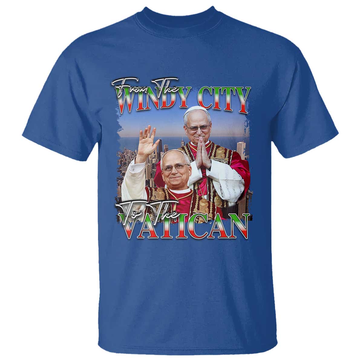 267th Pope Leo XIV T Shirt From The Windy City To The Vatican US Chicago Pride