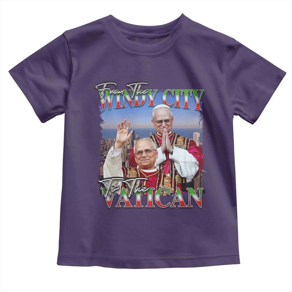 267th Pope Leo XIV Toddler T Shirt From The Windy City To The Vatican US Chicago Pride